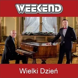 Weekend — Wielki Dzień — обложка